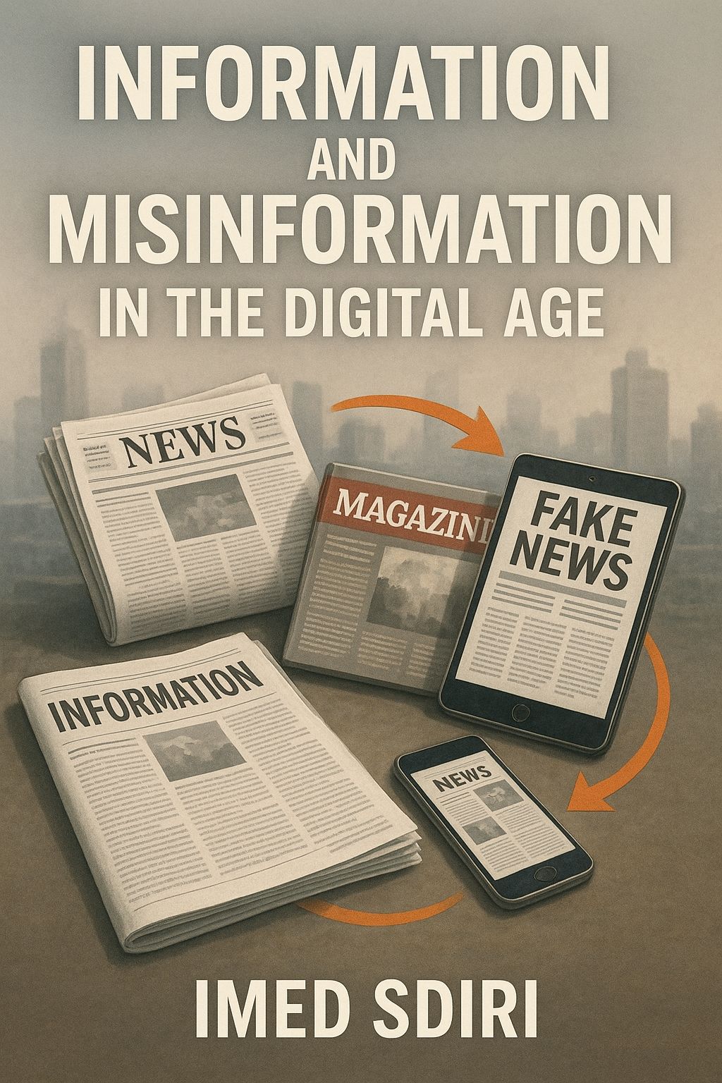 Information and Misinformation in the Digital Age Cover